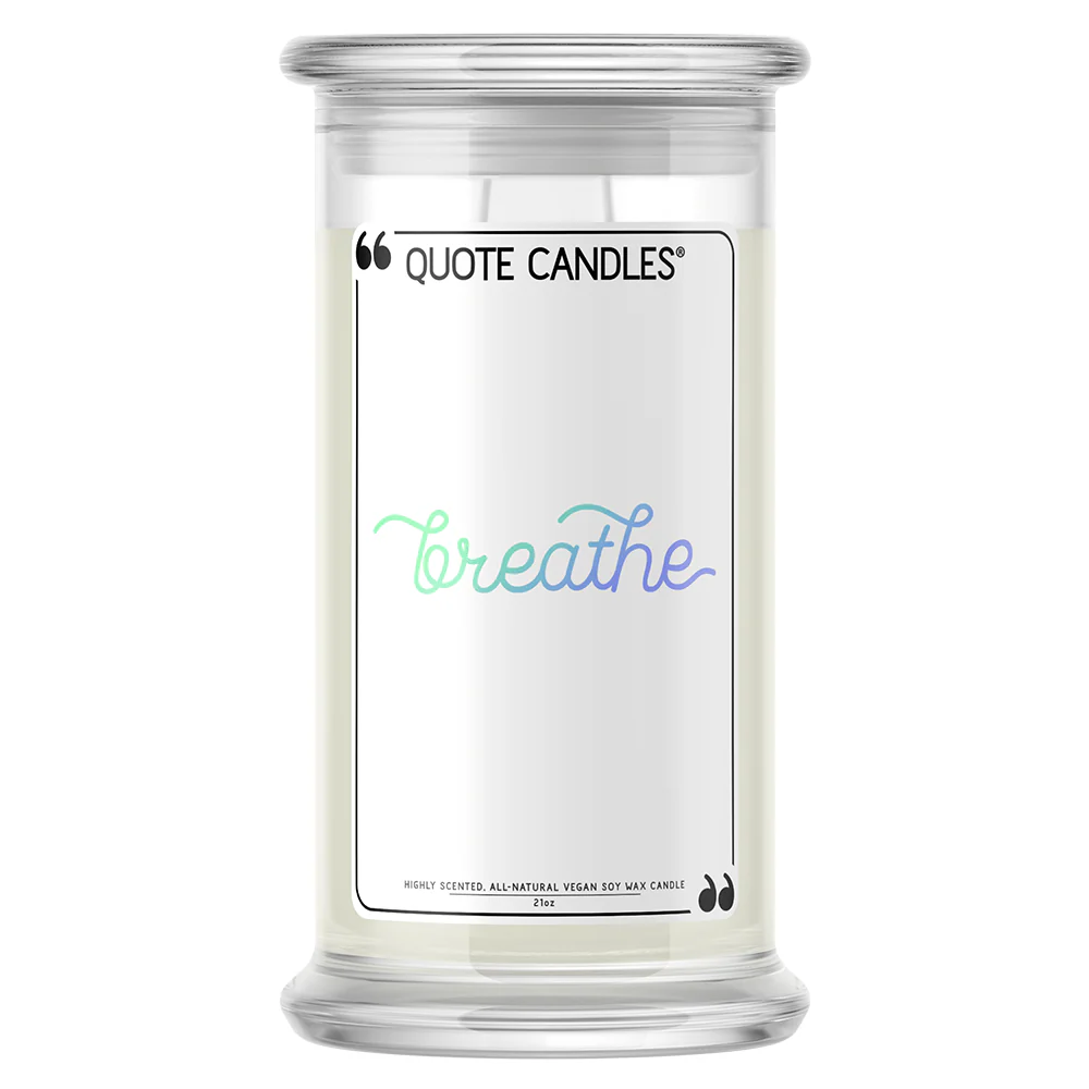 Breathe Quote Candle