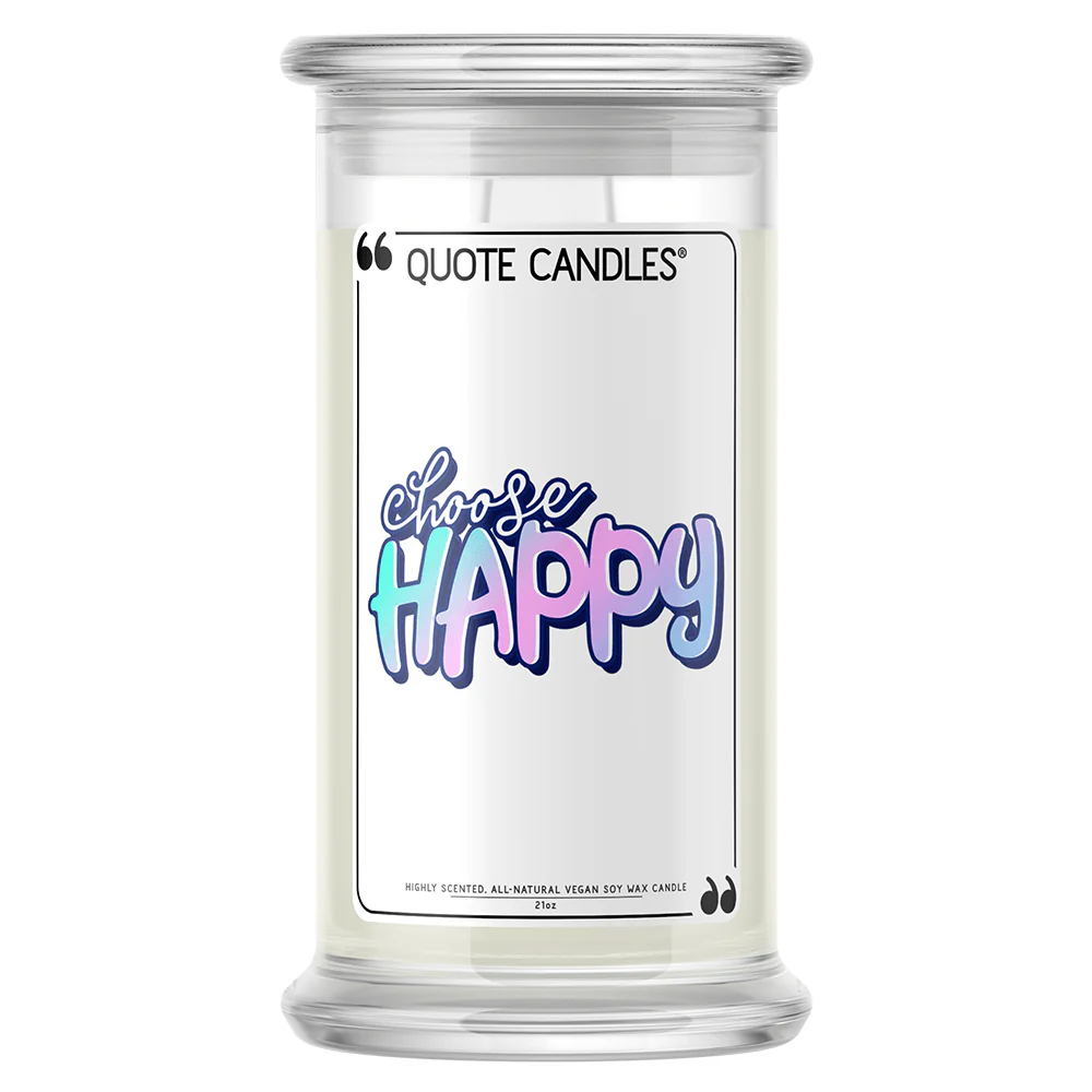 Choose Happy Quote Candle