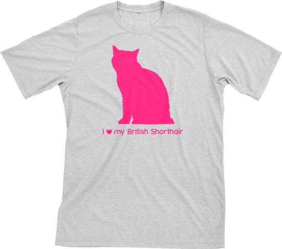 I Love My British Shorthair Must Love Cats Hot Pink On Heathered Grey Short Sleeve T-Shirt