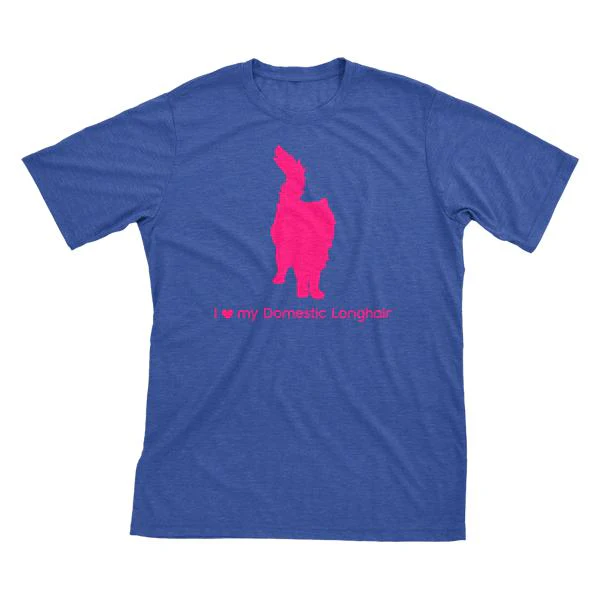 I Love My Domestic Longhair Must Love Cats Hot Pink On Heathered Royal Blue Short Sleeve T-Shirt