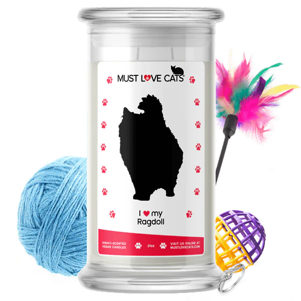 I Love My Ragdoll Must Love Cats Candle