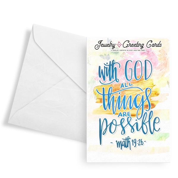 "With God, All Things Are Possible" - Matthew 19:26 Jewelry Greeting Card